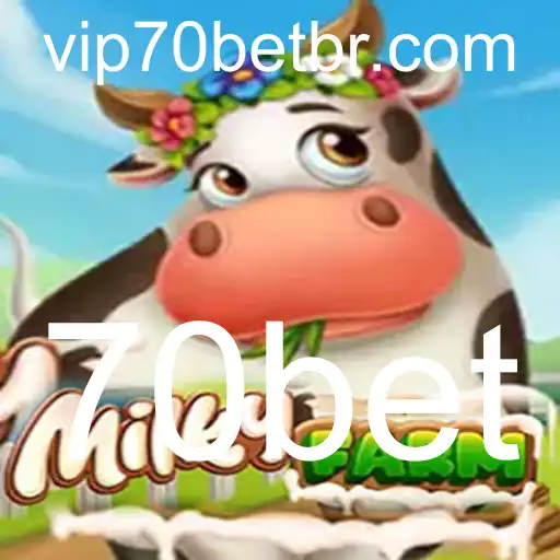 Descubra MilkyFarm: Estratégias e Regras do Jogo com 70bet